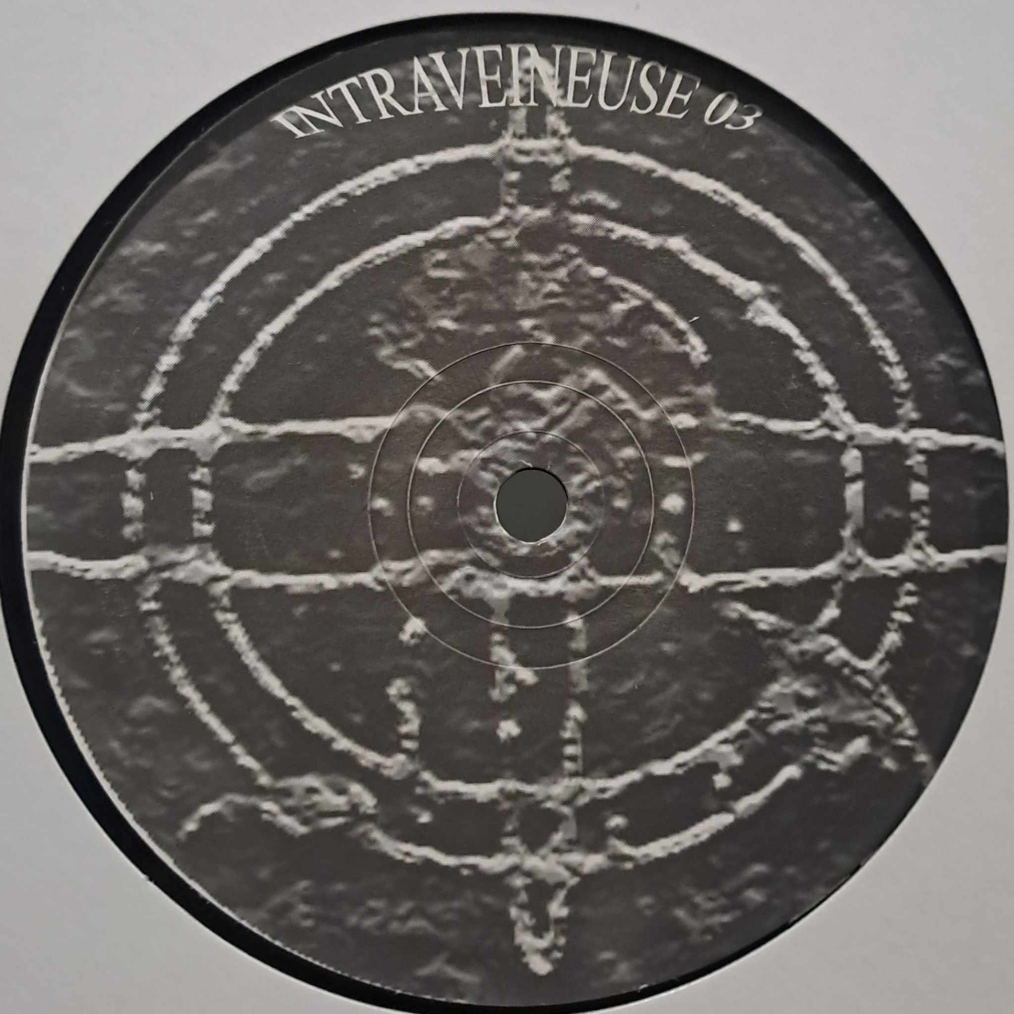 Intraveineuse 03 - vinyle hardcore